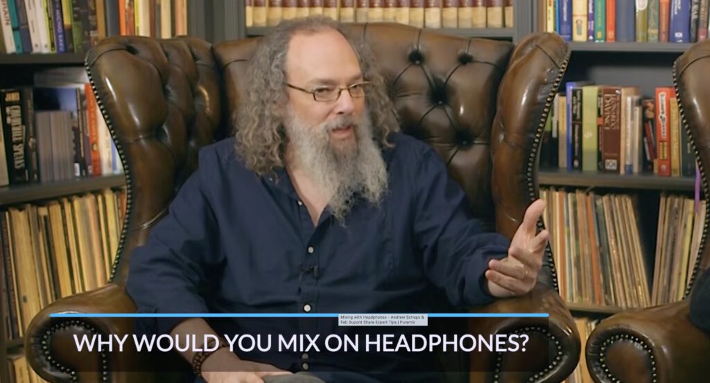 Hear it from the Master. To get things started on a high note, check out Andrew Scheps talking about his headphone mixing concepts.